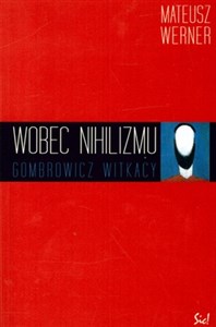 Bild von Wobec nihilizmu Gombrowicz, Witkacy