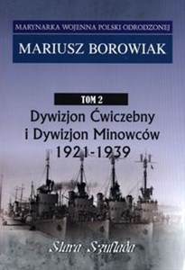 Obrazek Marynarka Woj.T.2 Dywizjon Ćwiczebny i Dywizjon Minowców 1921-1939