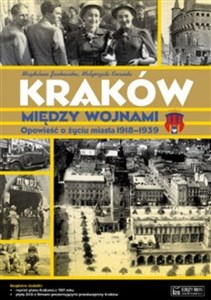 Bild von Kraków między wojnami Opowieść o życiu miasta 1918-1939