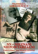 Polnische buch : NN Nieznan... - Włodzimierz A. Gibasiewicz