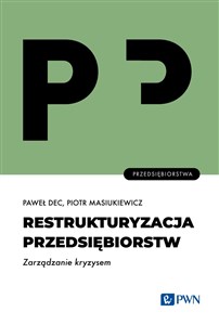 Bild von Restrukturyzacja przedsiębiorstw. Zarządzanie kryzysem