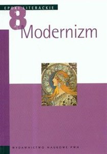 Obrazek Epoki literackie 8 Modernizm