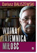 Polnische buch : Wojna, taj... - Baliszewski Dariusz
