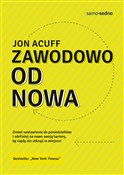 Polska książka : Zawodowo o... - Jon Acuff