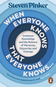 Obrazek PINKER, S: WHEN EVERYONE KNOWS THAT EVERYONE KNOWS...