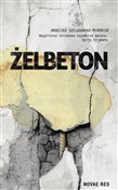 Żelbeton - Angelika Szelągowska-Mironiuk -  polnische Bücher