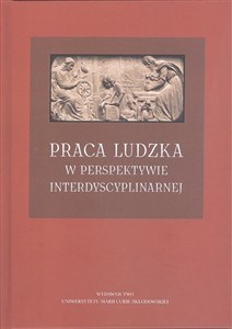 Bild von Praca ludzka w perspektywie interdyscyplinarnej