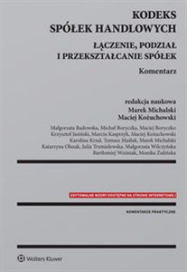 Bild von Kodeks spółek handlowych Łączenie, podział i przekształcanie spółek. Komentarz