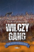 Wilczy gan... - Marcin Szumowski -  Polnische Buchandlung 