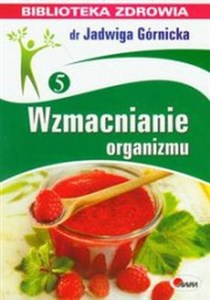 Obrazek Wzmacnianie organizmu 5