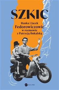 Bild von Szkic Hanka i Jacek Fedorowiczowie w rozmowie z Patrycją Bukalską