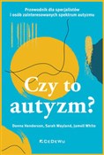 Czy to aut... - Donna Henderson, Sarah Wayland, Jamell White - buch auf polnisch 