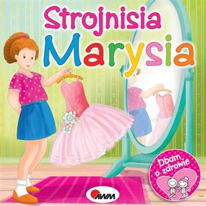 Obrazek Dbam o zdrowie Strojnisia Marysia