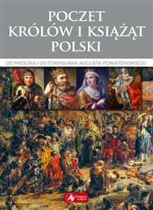 Bild von Poczet królów i książąt Polski Od Mieszka I do Stanisława Augusta Poniatowskiego