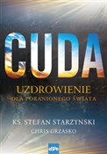 Książka : Cuda Uzdro... - Stefan Starzyński, Chris Grzasko