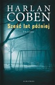 Polska książka : Sześć lat ... - Harlan Coben