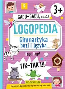 Bild von Gadu-Gadu czyli logopedia Gimnastyka buzi i języka 3+