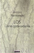 Polska książka : Los i inne... - Antoni Pieńkowski