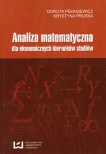 Obrazek Analiza matematyczna dla ekonomicznych kierunków studiów