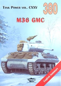 Bild von M36 GMC. Tank Power vol. CXXV 380