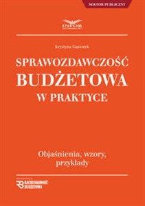 Bild von Sprawozdawczosć Budżetowa w praktyce objaśnienia, wzory, przykłady