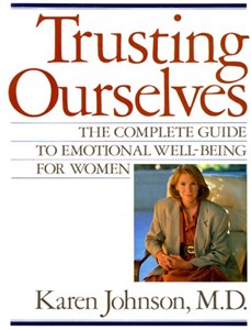 Bild von Trusting Ourselves: The Complete Guide to Emotional Well-Being for Women