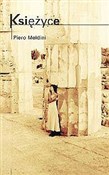 Księżyce - Piero Meldini -  Książka z wysyłką do Niemiec 