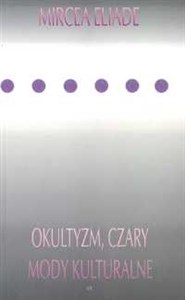 Obrazek Okultyzm czary mody kulturalne