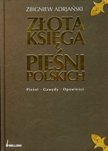 Bild von Złota Księga Pieśni Polskich Pieśni Gawędy Opowieści