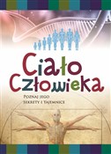 Polska książka : Ciało czło... - Opracowanie Zbiorowe