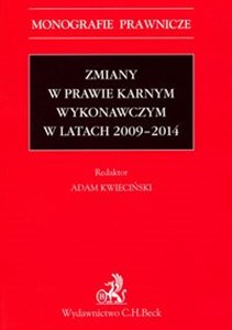 Obrazek Zmiany w prawie karnym wykonawczym w latach 2009 - 2014