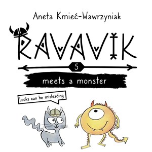 Obrazek Ravavik T.5 Ravavik meets a monster