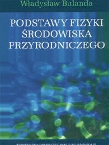 Obrazek Podstawy fizyki środowiska przyrodniczego