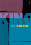 Kino stylu... - Mirosław Przylipiak -  fremdsprachige bücher polnisch 