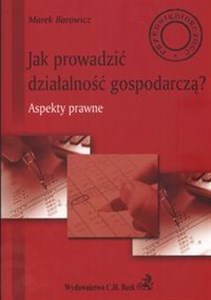 Obrazek Jak prowadzić działalność gospodarczą aspekty prawne