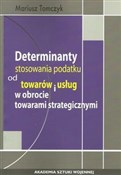 Determinan... - Mariusz Tomczyk -  Książka z wysyłką do Niemiec 