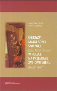 Obrazek Obrazy Matki Bożej Śnieżnej w Polsce...