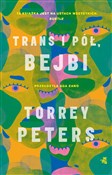 Polska książka : Trans i pó... - Peters Torrey