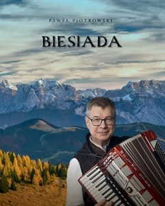 Obrazek Biesiada. Piosenki biesiadne