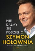 Nie dajmy ... - Szymon Hołownia, Michał Kolanko - Ksiegarnia w niemczech