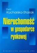 Polnische buch : Nieruchomo... - Ewa Kucharska-Stasiak