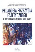 Polska książka : Pedagogia ... - Jadwiga Lach-Rosocha