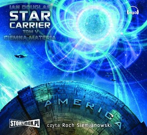 Obrazek [Audiobook] Star Carrier Tom 5 Ciemna materia