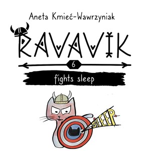 Obrazek Ravavik T.6 Ravavik fights sleep