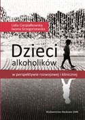 Książka : Dzieci alk... - Lidia Cierpiałkowska, Iwona Grzegorzewska
