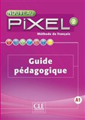 Pixel 2 A1... - Stephanie Callet, Anne-Cecile Couderc - Ksiegarnia w niemczech
