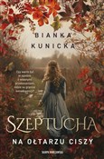 Polnische buch : Szeptucha.... - Bianka Kunicka