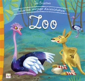 Obrazek Wiersze mojego dzieciństwa Zoo