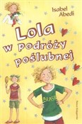 Lola w pod... - Isabel Abedi - buch auf polnisch 