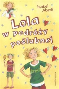 Obrazek Lola w podróży poślubnej